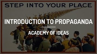 Introduction to Propaganda [upl. by Kloster]