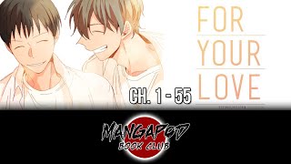 MangaPod Book Club For Your Love Ch 1  55 [upl. by Eanahc]