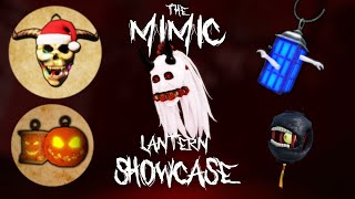 The Mimic Lantern Showcase  Roblox The Mimic [upl. by Latrena483]