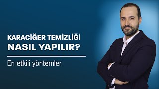 Karaciğer Temizliği Nasıl Yapılır  Gastroenteroloji Uzmanı Doç Dr Hakan Demirci [upl. by Zoa]