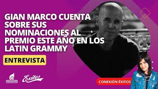 El tres veces ganador del Latin Grammy Gian Marco cuenta sobre sus nominaciones al premio este año [upl. by Ahsieym542]