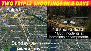 Two Triple Shootings In 2 Days At Minneapolis Homeless Encampments [upl. by Kcoj]