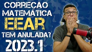 CORREÇÃO DA MATEMÁTICA DA EEAR 20231  QUESTÕES BUGADAS [upl. by Sredna]