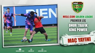 Mislicom Golden League  PREMİER LİG  KİNG POWER  ONUR TRAFİK  2024 KAPANIŞ SEZONU  8 HAFTA [upl. by Finkelstein]