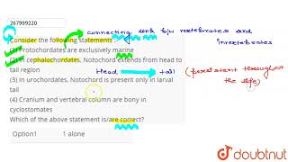 Consider the following statements  1 Protochordates are exclusively marine 2 In cephalocho [upl. by Geddes673]