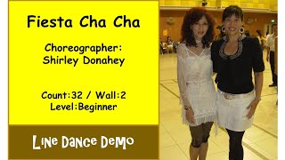 Line Dance Fiesta Cha Cha  Shirley Donahey [upl. by Aradnahc295]