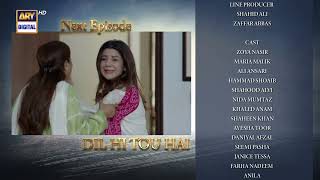 Dil Hi Tou Hai Episode 19  Teaser  ARY Digital Drama [upl. by Mintun]