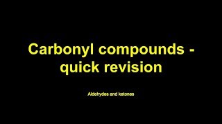 Quick revision  Carbonyl compounds [upl. by Matthus]