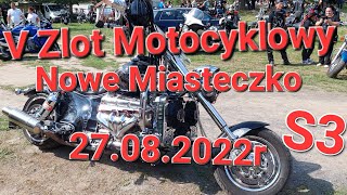 V Zlot Motocyklowy S3 Nowe Miasteczko 27082022r [upl. by Aggarwal495]