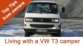 Living with a VW T3  T25 or Vanagon  The Truth from Expert Owners [upl. by Olwena]