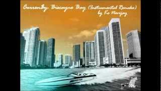 CurrenyBiscayne Bay Instrumental Remake by Kc Nevijay [upl. by Myrle275]