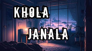 Khola Jnala – খোলা জানালা – Tahsin Ahmed  Ashik Hassan [upl. by Nellda]