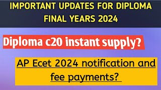 ap diploma instant supply date 2024 ap Ecet 2024 notification dates ap Ecet fee payment dates 2024 [upl. by Niamor]