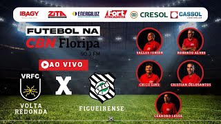 Volta Redonda x Figueirense pela Série C do Campeonato Brasileiro  24082024 [upl. by Rock]