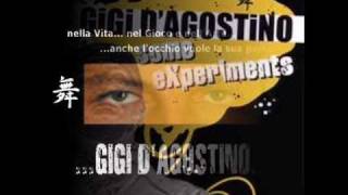 Gigi DAgostino  Gigis Love  Some Experiments [upl. by Ydnes]