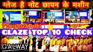 🎯GLAZE TOP 10 GDD CHECK IN 2024 😱😳 💥 GLAZE 20TH ANNIVERSARY NEW DELHI  GLAZE TRADING INDIA PVT LTD [upl. by Oynotna]