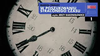 W poszukiwaniu straconego czasu 01  Marcel Proust  Audiobook po polsku [upl. by Lleon]