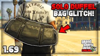 SOLO Easiest Method On How To Get The Duffel Bag In GTA 5 Online 169 GTA 5 Duffel Bag Glitch [upl. by Dlanger]