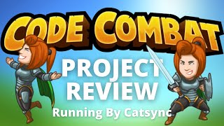 CodeCombat Project Review Running By Catsync [upl. by Mable]