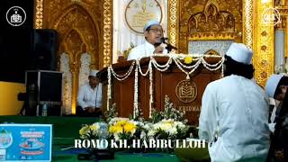 ROMO KH HABIBULLOH  MAUIDLOTUL HASANAH haul kecamatan bonang 2024 [upl. by Rats504]