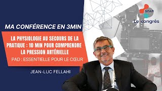 La physiologie au secours de la pratique  10 min pour comprendre la pression artérielle  PAD [upl. by Sitarski]