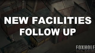 Foxhole  Update 59  New Facilities Follow up [upl. by Yuk]