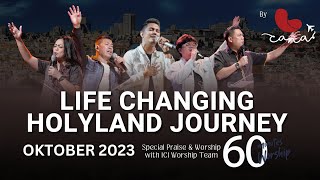 Cana Tour  Holyland Journey Oktober 2023 Special 60 Minutes Worship113 Oktober 2023 [upl. by Haliek]