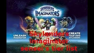 Skylanders imaginators senseis tier list [upl. by Ariuqahs]