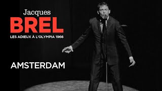 Jacques Brel  Amsterdam Live officiel Les Adieux à l’Olympia 1966 [upl. by Eelibuj]