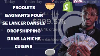 Top 11 Produits Gagnants Cuisine Pour se Lancer dans le Dropshipping en 2022 [upl. by Malia]