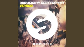 Vertigo feat Ruby Prophet [upl. by Andromeda]