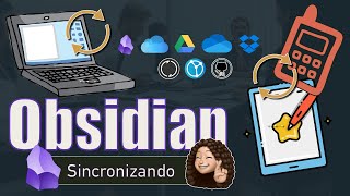 Obsidian  Sincronización  Alternativas a Obsidian Sync [upl. by Irpac542]