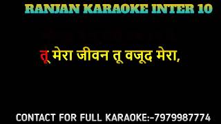 MAUJOOD HAI  STUDIO VERSION ORIGINAL KARAOKE  SAWAI BHATT [upl. by Erdna923]