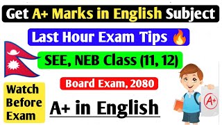 How to get A marks in English   Exam Preparation tips  SEE NEB  Class 1112 Board Exam 2080 [upl. by Hippel]