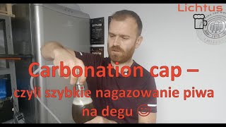 Jak szybko nagazować świeże piwo do degustacji  Carbonation cap [upl. by Pierre]