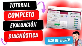 TUTORIAL COMPLETO EVALUACIÓN DIAGNÓSTICA DE LOS APRENDIZAJES DE LOS ESTUDIANTES [upl. by Rubie]