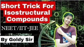 Short Trick For Isostructural compounds Chemical Bonding [upl. by Buchanan]