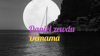 best music Daniel zewdu Demama [upl. by Maxama]