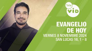 El evangelio de hoy Viernes 8 Noviembre de 2024 📖 LectioDivina TeleVID [upl. by Burne]