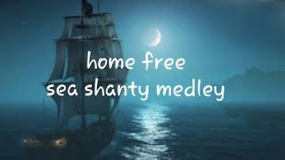 home freesea shanty medley Lyrics by lyrics god  there once was a ship [upl. by Enitsirt]