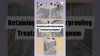 Retaining wall waterproofing Treatment pu Magnum [upl. by Xanthus]