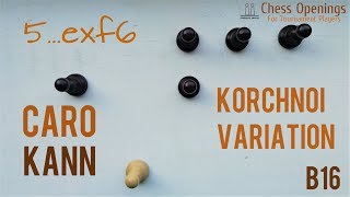 Korchnoi Variation of the CaroKann ⎸Chess Openings [upl. by Hpsoj168]