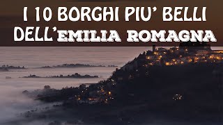 I 10 borghi più belli dellEMILIA ROMAGNA  Borghi Italia [upl. by Eneluj]