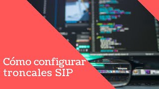 Cómo configurar troncales SIP de Claro y Altice [upl. by Erbma955]