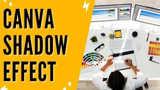 Canva Shadow Effect How To Add Shadow In Canva [upl. by Fawna]