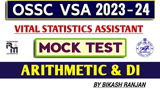 OSSC VITAL STATISTICS ASSISTANT  MOCK TEST Arithmetic amp DI  OSSC VSA 2024 [upl. by Neeroc]