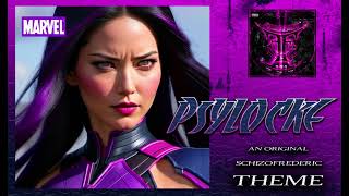 Psylocke Theme by Schizofrederic [upl. by Anihc]