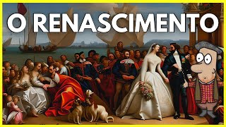 O que é RENASCIMENTO História Completa Arte Renascentista [upl. by Denn]