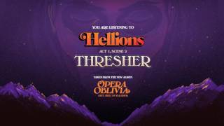 Hellions  Thresher [upl. by Sorenson]