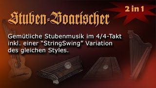 StubenBoarischer und String Swing  Ein 44 StubenmusikStyle in 2 Variationen  Soundwonderland [upl. by Merriman]